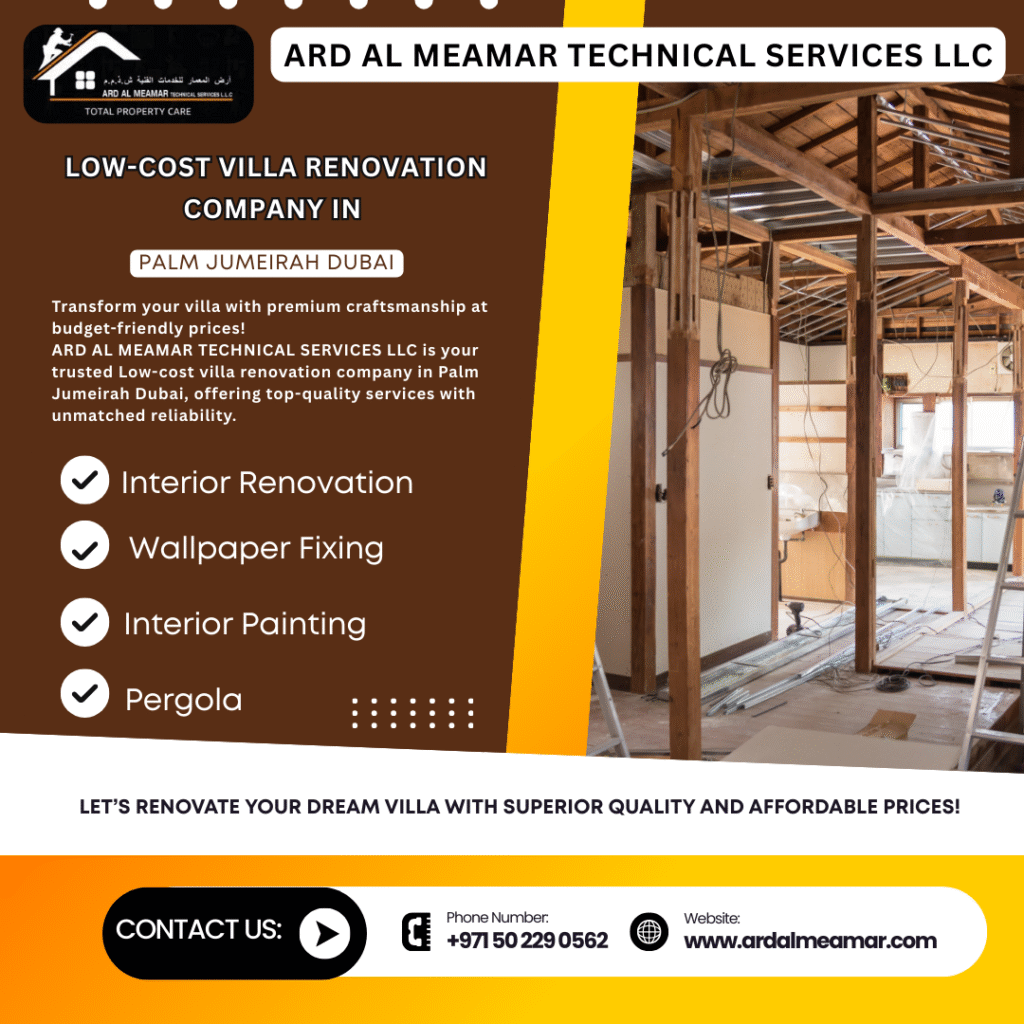 low cost villa renovation company in palm jumeirah dubai