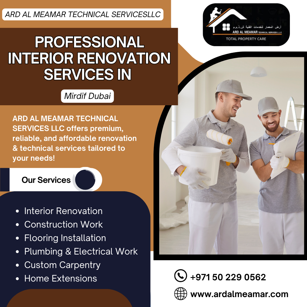 Professional interior renovation services in Mirdif Dubai| 050 229 0562 professional interior renovation services in mirdif dubai